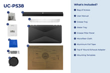 Load image into Gallery viewer, filterConfiguration = {
colors: ['Matte Black'],
sizes: ['30']
}

accessibilityContent = 'Photo of UC-PS38 inclusions. What's Included?: Bag of Screws, User Manual, Grease Tray, Water Tray, Grease Filter Panel, Microfiber Cloth, Aluminum Foil Tape, Top 6" Round Exhaust Adapter, Mounting Template'