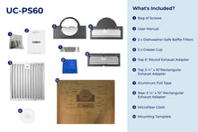 Load image into Gallery viewer, filterConfiguration = {
colors: ['Stainless Steel'],
sizes: ['30']
}

accessibilityContent = 'Photo of UC-PS60 inclusions. What's Included?: Bag of Screws, User Manual, x2 Dishwasher-Safe Baffle Filters, x2 Grease Cup, Top 6" Round Exhaust Adapter, Top 3-1/4" x 10" Rectangular Exhaust Adapter, Aluminum Foil Tape, Rear 3-1/4" x 10" Rectangular Exhaust Adapter, Microfiber Cloth, Mounting Template"