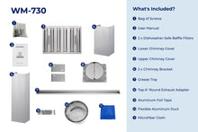 Load image into Gallery viewer, filterConfiguration = {
colors: ['Stainless Steel'],
sizes: ['30']
}

accessibilityContent = 'Photo of WM-730 inclusions. What's Included?: Bag of Screws, User Manual, x2 Dishwasher-Safe Baffle Filters, Lower Chimney Cover, Upper Chimney Cover, x2 Chimney Bracket, Grease Tray, Top 6" Round Exhaust Adapter, Aluminum Foil Tape, Flexible Aluminum Duct, Microfiber Cloth'